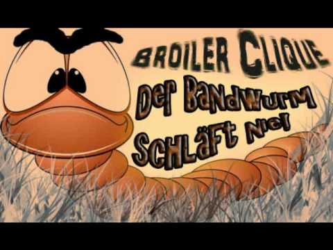 , title : 'Broiler Clique - Der Bandwurm schläft nie!'