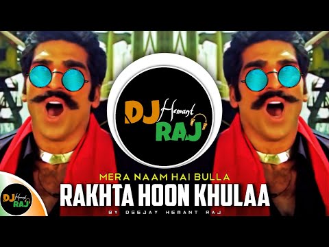 Bulla DJ Song (REMIX) By DeeJay Hemant Raj | Mukesh Rishi | Bulla Rakhta Hoon Khulla | Gunda Movie