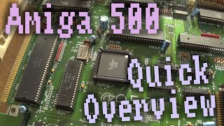 Amiga 500 - A Quick Overview