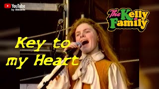 The Kelly Family - Key to my Heart  (Live 1996)