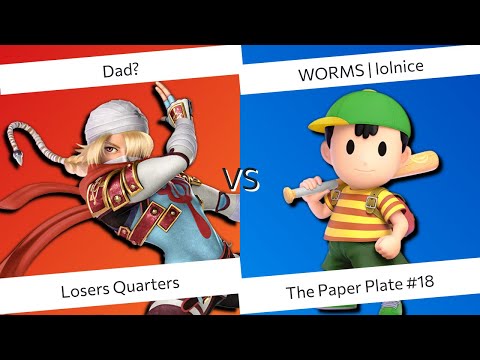 The Paper Plate #18 Losers Quaters - Dad? (Sheik) Vs. WORMS | lolnice (Ness) SSBU