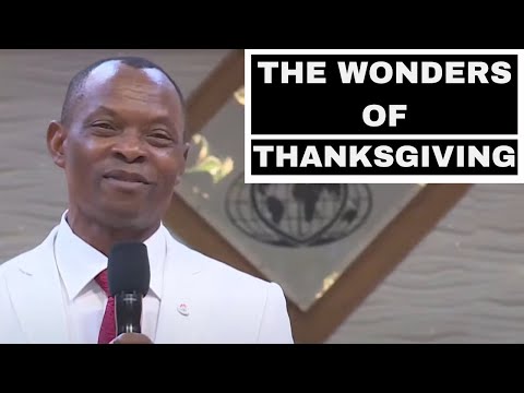 BISHOP THOMAS AREMU | UNDERSTANDING THE WONDERS OF THANKSGIVING | NEWDAWNTV | NOV 10TH 2021