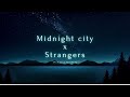 Strangers X Midnight City TikTok Mashup Kenya Grace X M83