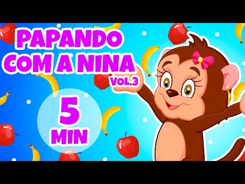 Papando com a Nina Vol. 3 - Giramille 5 min | Desenho Animado Musical