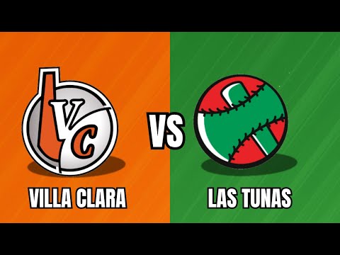 EN VIVO  🛑LAS TUNAS VS VILLA CLARA | Serie Nacional de Beisbol #beisbolcubano #cuba