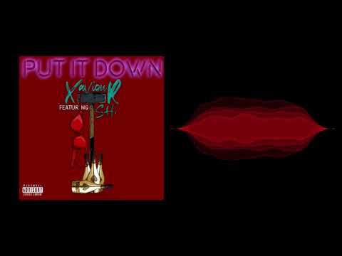 Xaviour x SHi XI - Put It Down