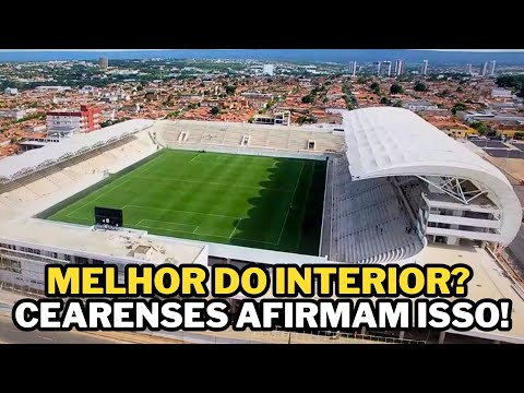 Arena Romeirão: The Most Modern Stadium in the Interior of Brazil? Meet the Pride of Ceará!