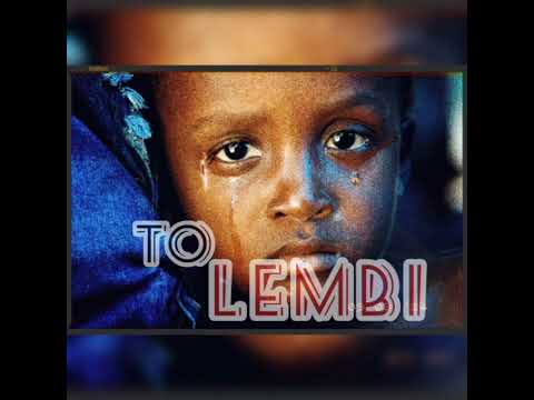 to lembi- one kingbless