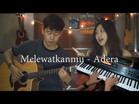 Melewatkanmu - Adera | by Nadia & Yoseph (NY Cover)