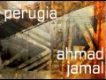 AHMAD JAMAL - PERUGIA