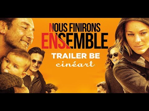 Nous Finirons Ensemble Trailer ST NL - Release 01.05.2019
