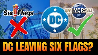 DC Comics Leaving Six Flags?! Universal in Talks for Major Deal! 👀