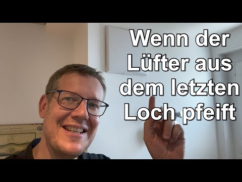 When the fan is whistling at its last