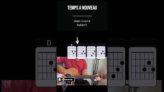 Temps a nouveau - Jean-Louis Aubert cover guitare avec les accords #tabs #tutorial