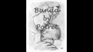 Bunda -Potret