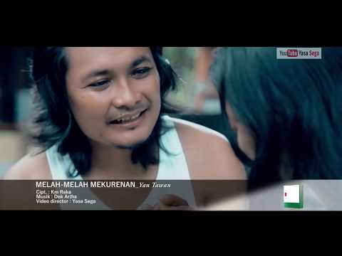 Melah-melah Mekurenan - Yan Tawan - lagu bali terbaru 2018
