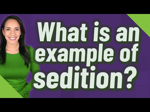 What is an example of sedition?