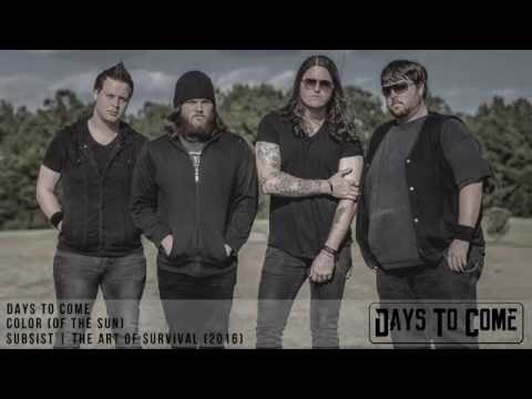 Days To Come - Color (Of The Sun)