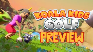 KOALA KIDS GOLF / Preview