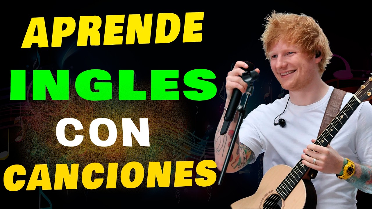¡CANCIONES Fáciles Para Aprender Inglés! 🎧 Curso Completo De Inglés Con Música  Ed Sheeran perfect