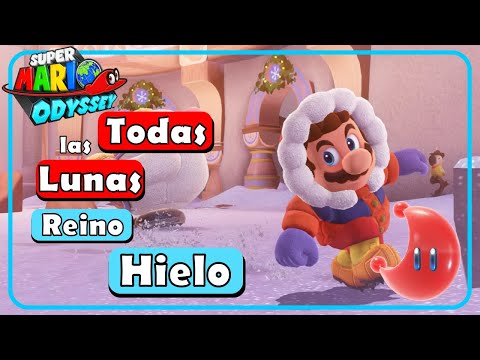 100% Guide - ALL POWER MOONS 🌙 Ice Kingdom ❄️ | Mario Odyssey 🌎
