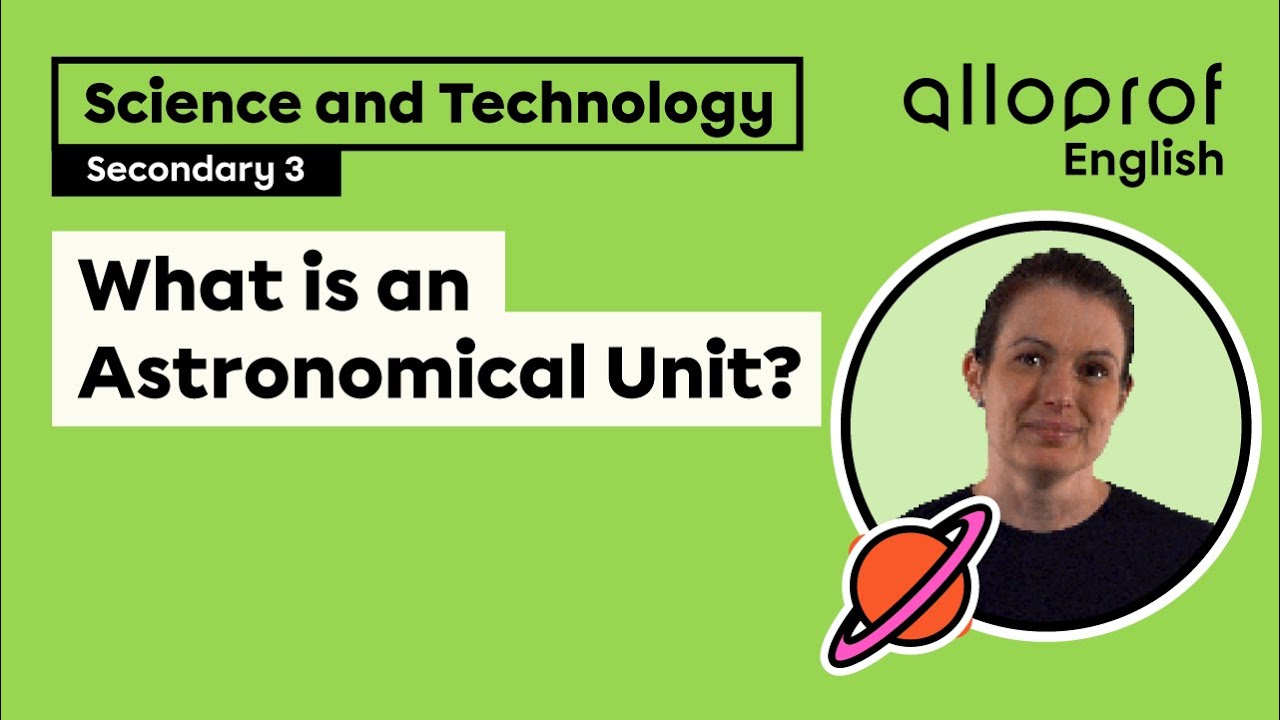 What is an Astronomical Unit?