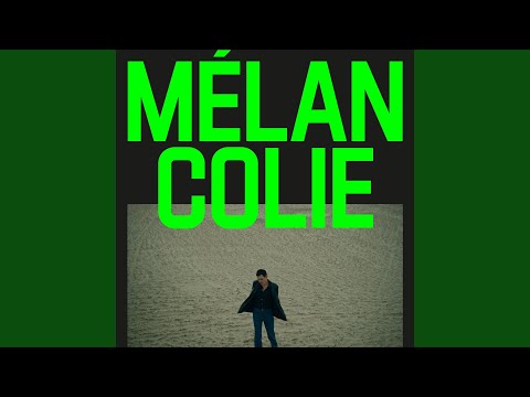 Mélancolie - Lescop