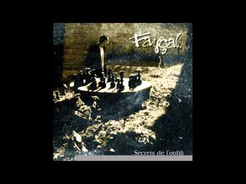 Faycal - A mes captifs