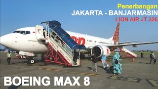 Download lagu Terbang Bersama Boeing 737 Max 8 Pesawat Lion Air JT 326  Rute Jakarta - Banjarmasin PK-LQL mp3