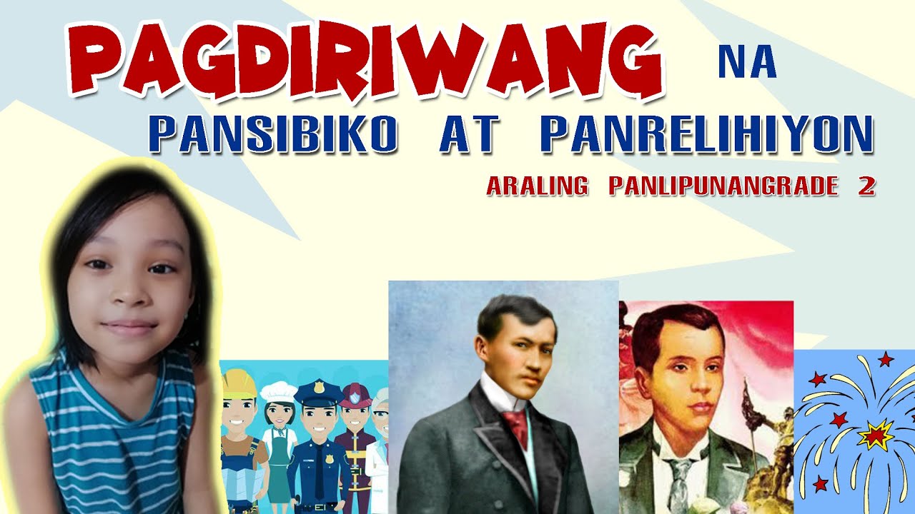 Pagdiriwang na Pansibiko at Panrelihiyon | Dalawang Uri ng Pagdiriwang | Araling Panlipunan 2