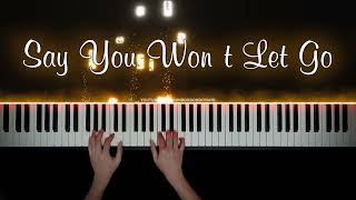 James Arthur - Say You Won&#39;t Let Go | Piano Cover with Strings (with PIANO SHEET)