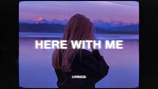 d4vd - Here With Me (Lyrics)