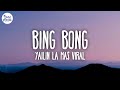 Yailin La Mas Viral Bing Bong Letra Lyrics