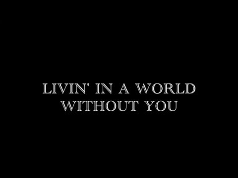 The Rasmus ~ Livin' In A World Without You ~ Lyrics