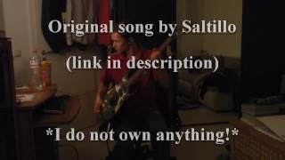 Saltillo - Remember me? (bass &amp; guitar added)