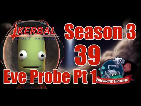 Eve Probe Part 1 [39] Kerbal Space Program Career Breaking Ground DLC