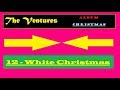 The Ventures - White Christmas [ Christmas Album - 1965 ] N. 12