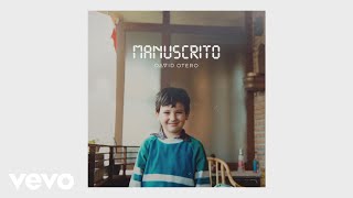 David Otero - Manuscrito (Audio)