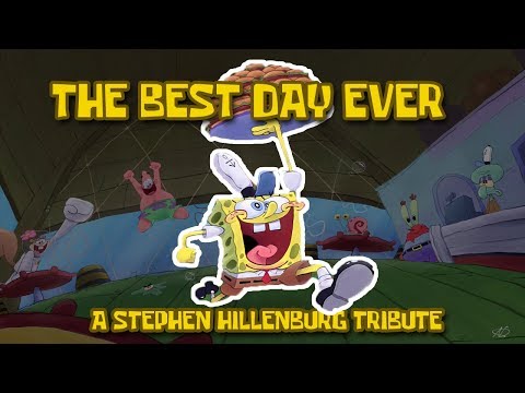 The Best Day Ever (Spongebob SquarePants) - A Tribute To Stephen Hillenburg
