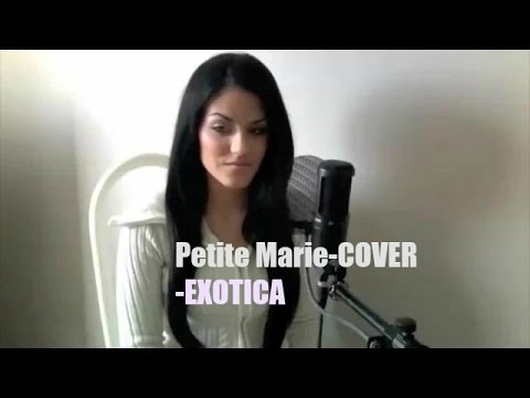 Petite Marie (Francis Cabrel) cover ExoTica