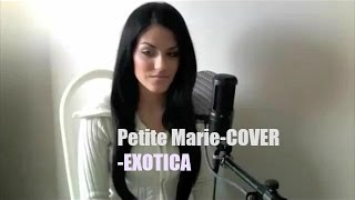 Petite Marie (Francis Cabrel) cover ExoTica Paradis