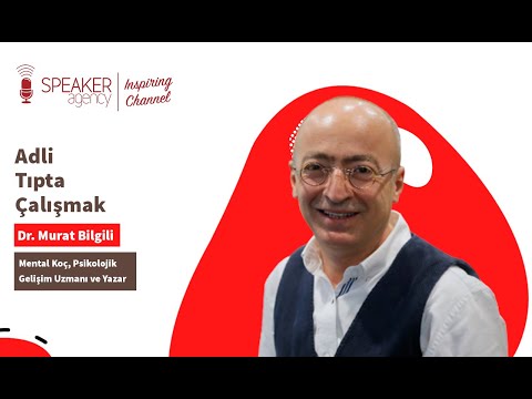 Dr. Murat Bilgili | Adli Tıpta Çalışmak