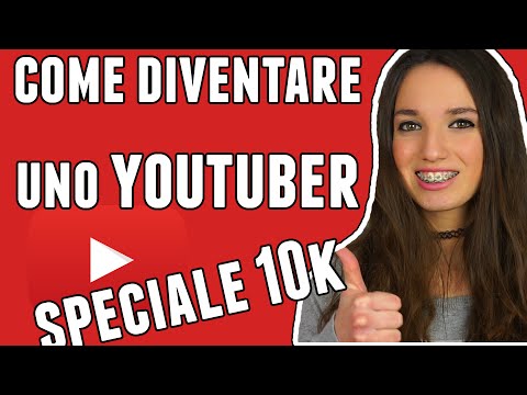 COME DIVENTARE UNO YOUTUBER | SPECIALE 10K ISCRITTI