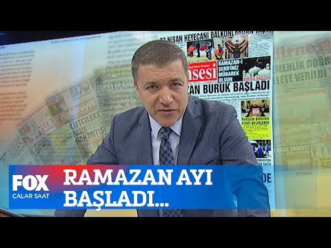 Ramazan ayı başladı... 24 Nisan 2020 İsmail Küçükkaya ile Çalar Saat