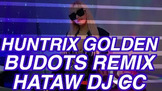Download lagu GOLDDEN HUNTRIX BUDOTS TODO HATAW NON STOP REMIX DJ CC mp3 Download lagu GOLDDEN HUNTRIX BUDOTS TODO HATAW NON STOP REMIX DJ CC mp3