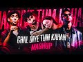 Chal Diye Tum Kahan Mashup Prod Tanzim Kazi 2K24