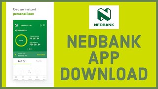Nedbank App Download: How to Download & Install Nedbank Money App (NEDBANK) On Android 2022?