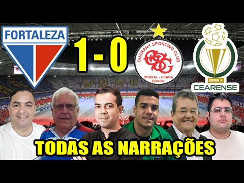 Todas as narrações - Fortaleza 1 x 0 Guarany de Sobral | Campeonato Cearense 2020