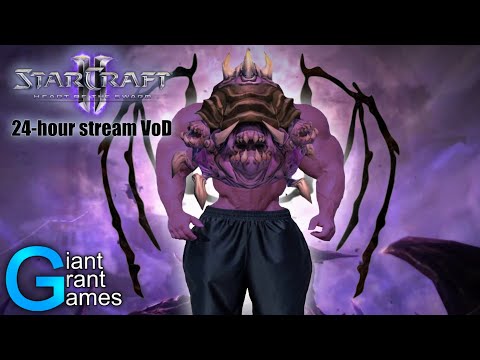 GiantGrantGames 24Hour Stream: Heart of the Swarm Campaign