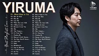 Download lagu Yiruma Greatest Hits 2024 - Best Songs Of Yiruma - Yiruma Piano Playlist mp3